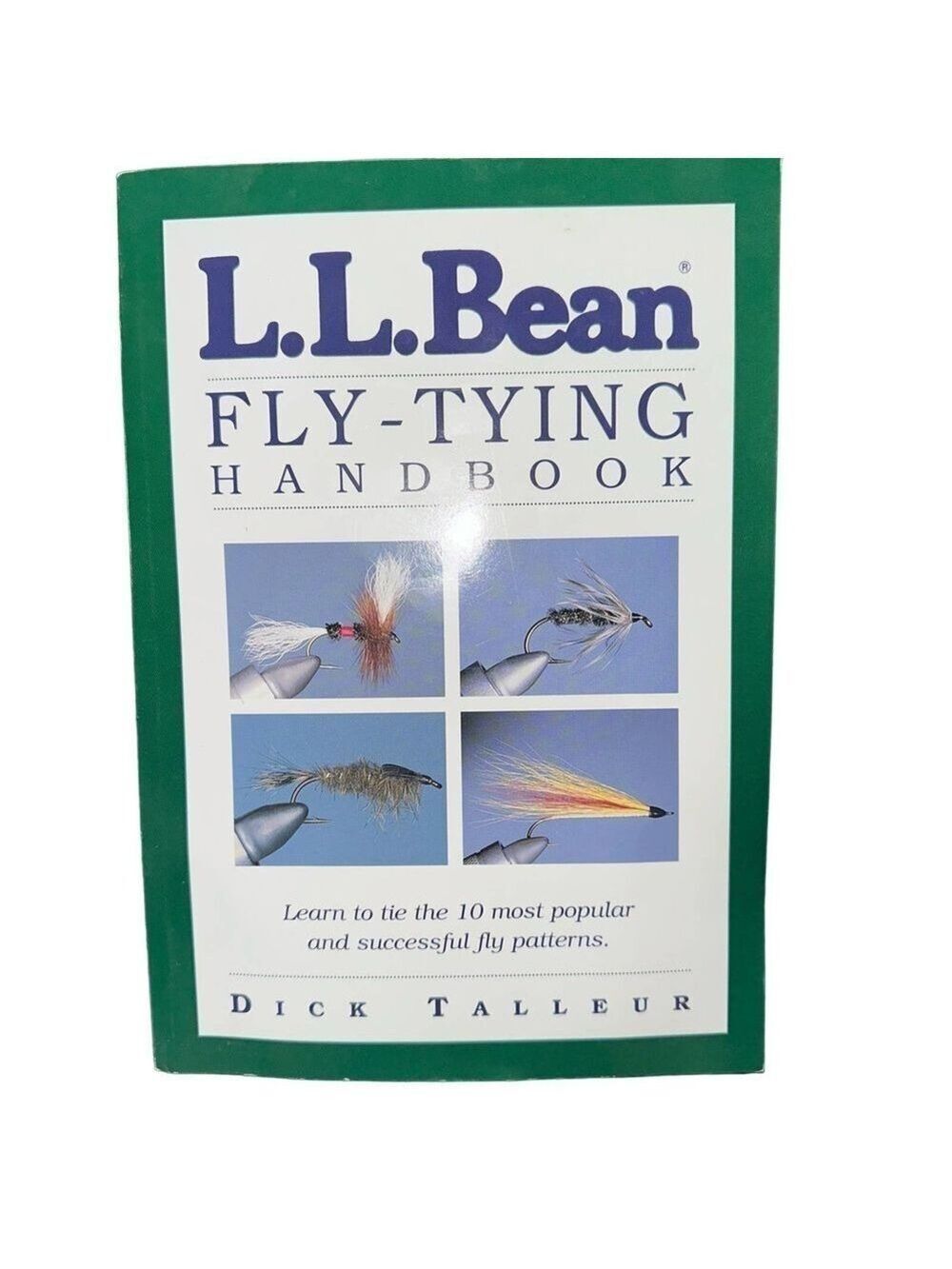 Vintage 1998 LL Bean Fly-Tying Handbook Dick Talleur Lyons Press